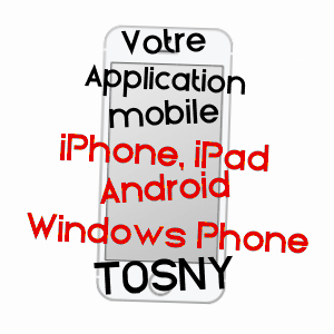 application mobile à TOSNY / EURE