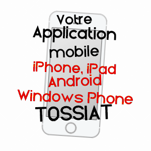 application mobile à TOSSIAT / AIN