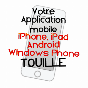application mobile à TOUILLE / HAUTE-GARONNE