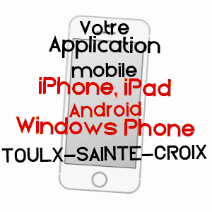 application mobile à TOULX-SAINTE-CROIX / CREUSE