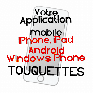application mobile à TOUQUETTES / ORNE