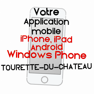 application mobile à TOURETTE-DU-CHâTEAU / ALPES-MARITIMES