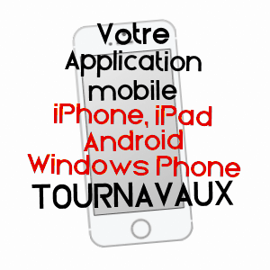 application mobile à TOURNAVAUX / ARDENNES