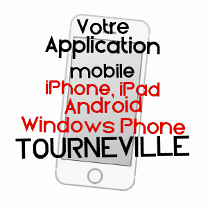 application mobile à TOURNEVILLE / EURE