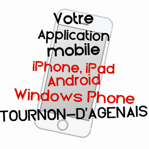 application mobile à TOURNON-D'AGENAIS / LOT-ET-GARONNE