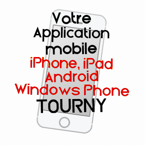 application mobile à TOURNY / EURE