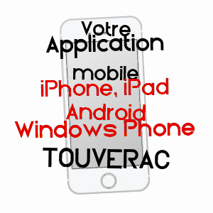 application mobile à TOUVéRAC / CHARENTE