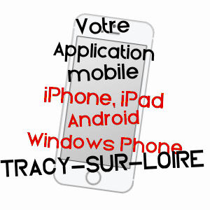 application mobile à TRACY-SUR-LOIRE / NIèVRE