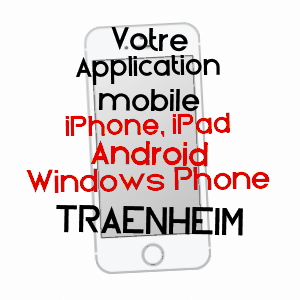 application mobile à TRAENHEIM / BAS-RHIN