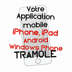application mobile à TRAMOLé / ISèRE