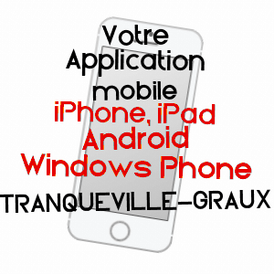 application mobile à TRANQUEVILLE-GRAUX / VOSGES
