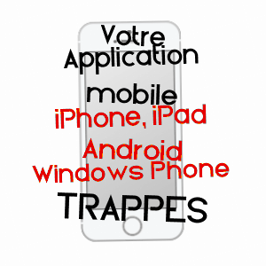 application mobile à TRAPPES / YVELINES