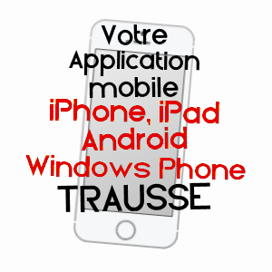 application mobile à TRAUSSE / AUDE