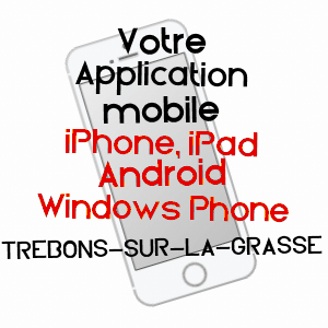 application mobile à TRéBONS-SUR-LA-GRASSE / HAUTE-GARONNE