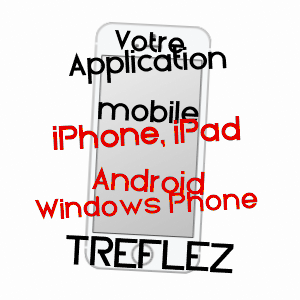 application mobile à TRéFLEZ / FINISTèRE