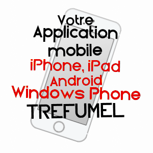 application mobile à TRéFUMEL / CôTES-D'ARMOR