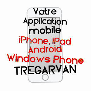 application mobile à TRéGARVAN / FINISTèRE