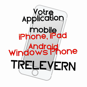 application mobile à TRéLéVERN / CôTES-D'ARMOR