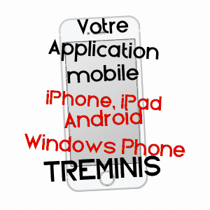 application mobile à TRéMINIS / ISèRE