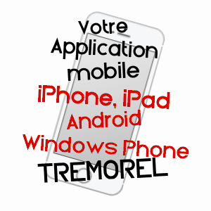 application mobile à TRéMOREL / CôTES-D'ARMOR
