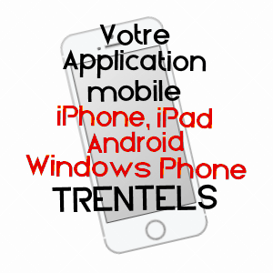 application mobile à TRENTELS / LOT-ET-GARONNE