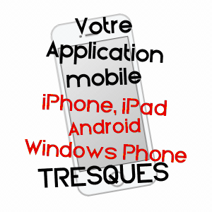 application mobile à TRESQUES / GARD