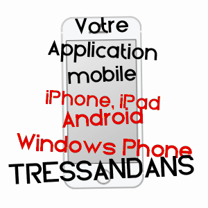 application mobile à TRESSANDANS / DOUBS