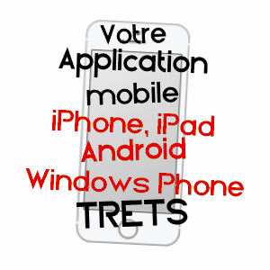 application mobile à TRETS / BOUCHES-DU-RHôNE