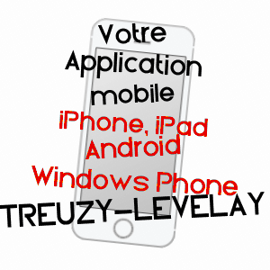 application mobile à TREUZY-LEVELAY / SEINE-ET-MARNE