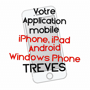 application mobile à TRèVES / RHôNE