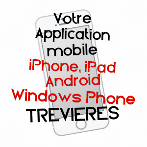 application mobile à TRéVIèRES / CALVADOS