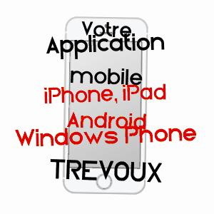 application mobile à TRéVOUX / AIN
