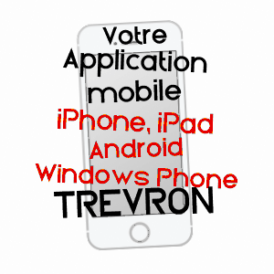 application mobile à TRéVRON / CôTES-D'ARMOR