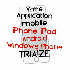 application mobile à TRIAIZE / VENDéE