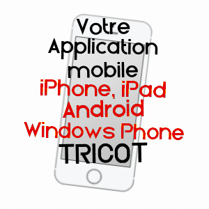 application mobile à TRICOT / OISE