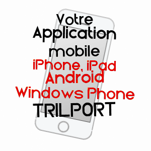 application mobile à TRILPORT / SEINE-ET-MARNE