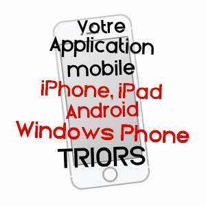 application mobile à TRIORS / DRôME