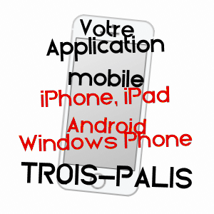 application mobile à TROIS-PALIS / CHARENTE