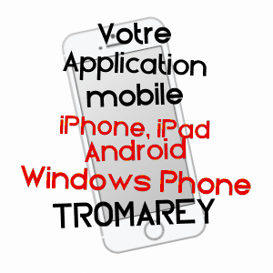 application mobile à TROMAREY / HAUTE-SAôNE