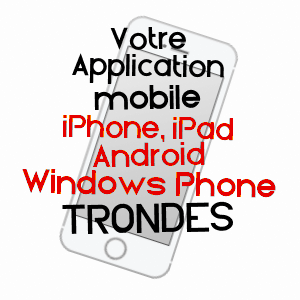application mobile à TRONDES / MEURTHE-ET-MOSELLE