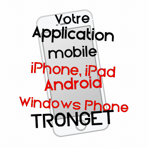 application mobile à TRONGET / ALLIER