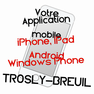 application mobile à TROSLY-BREUIL / OISE