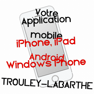 application mobile à TROULEY-LABARTHE / HAUTES-PYRéNéES