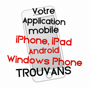 application mobile à TROUVANS / DOUBS