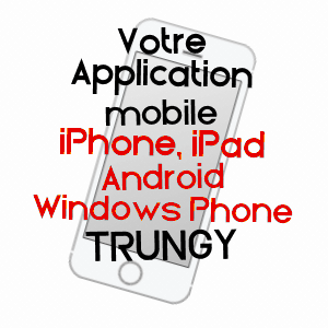 application mobile à TRUNGY / CALVADOS