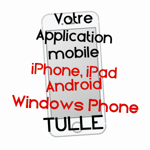 application mobile à TULLE / CORRèZE