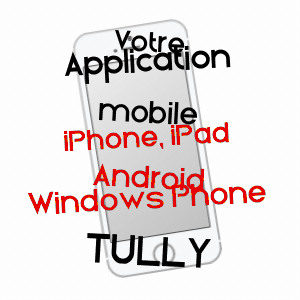 application mobile à TULLY / SOMME