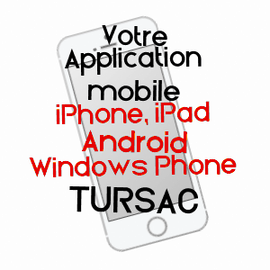 application mobile à TURSAC / DORDOGNE