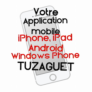 application mobile à TUZAGUET / HAUTES-PYRéNéES