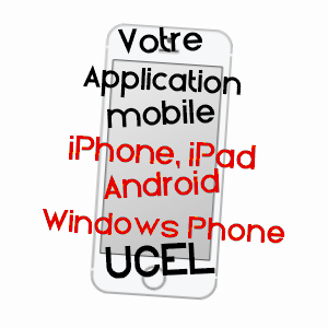 application mobile à UCEL / ARDèCHE